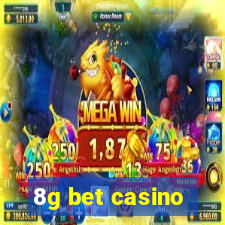 8g bet casino